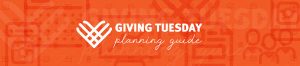 Giving Tuesday Planning Guide