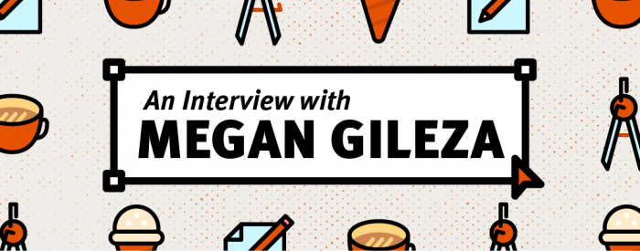 An Interview with Megan Gileza